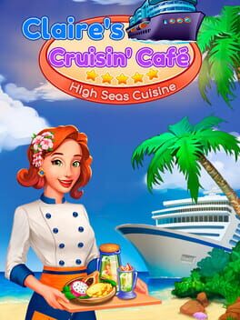 Claire’s Cruisin’ Cafe: High Seas Cuisine