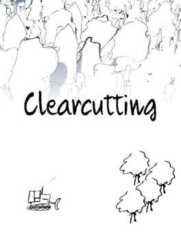Clearcutting
