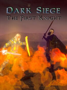 Dark Siege: The First Knight