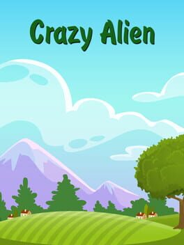 Crazy Alien