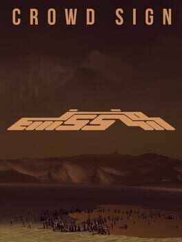 Crowd Sign: Emission