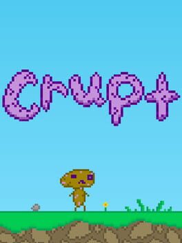 Crupt