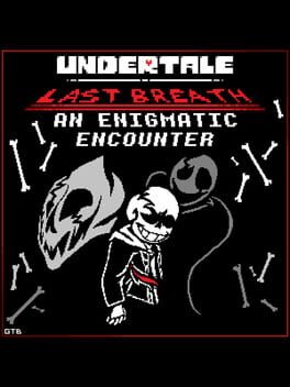 Undertale Last Breath