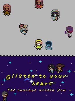 Glisten to Your Heart: The Courage Within You