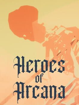 Heroes of Arcana