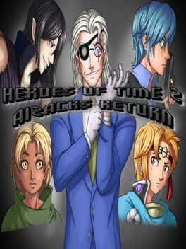 Heroes of Time 2: Aizack’s Return