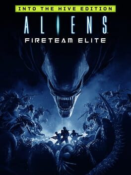 Aliens: Fireteam Elite – Into the Hive Edition