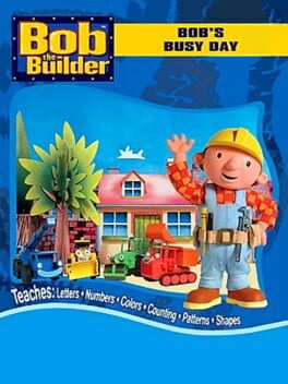 Bob the Builder: Bob’s Busy Day