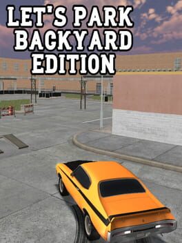 Let’s Park: Backyard Edition