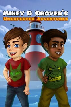 Mikey & Grover’s Unexpected Adventures