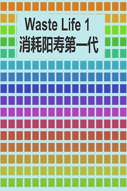 Waste Life 1