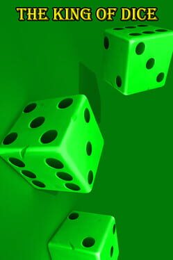 The King of Dice