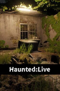 Haunted: Live