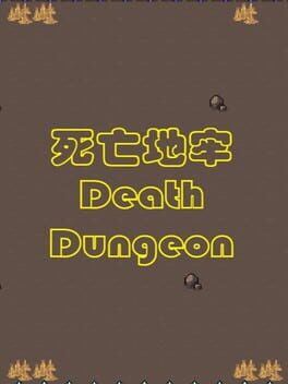 Death Dungeon