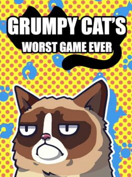 Grumpy Cat’s Worst Game Ever