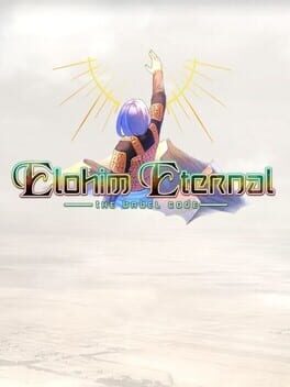 Elohim Eternal: The Babel Code