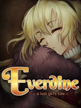 Everdine: A Lost Girl’s Tale