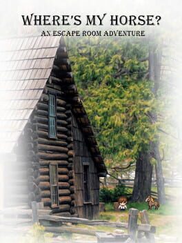 Where’s My Horse? An Escape the Room Adventure