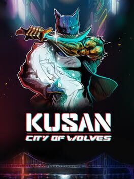 Kusan: City of Wolves