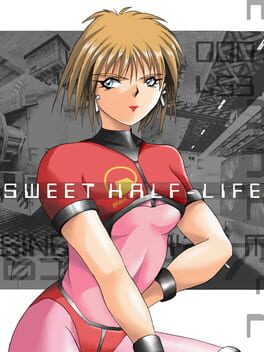 Sweet Half-Life