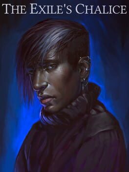 Fallen London: The Exile’s Chalice