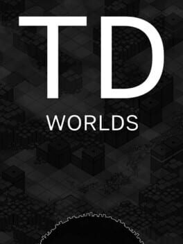 TD Worlds