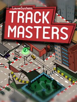 LouveSystems’ TrackMasters