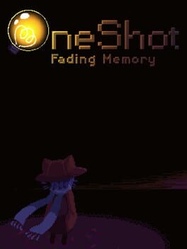 OneShot: Fading Memory