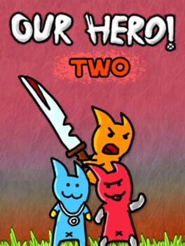 Our Hero! Two