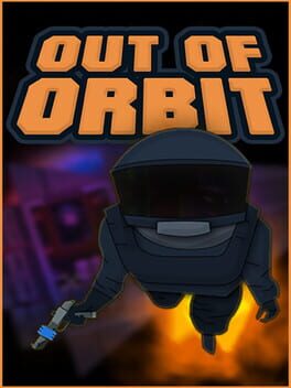 Out of Orbit