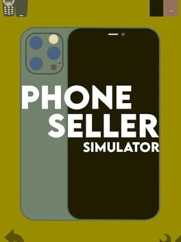 Phone Seller Simulator