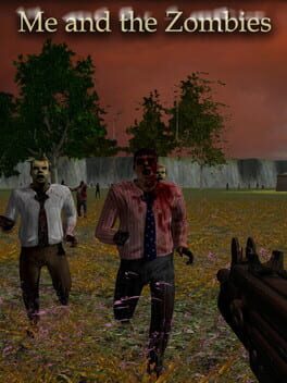 Me and the Zombies