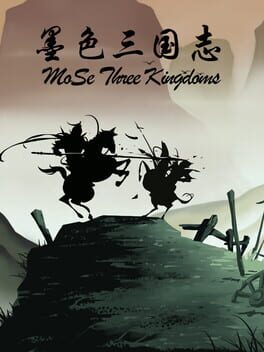 Mose Three Kingdoms