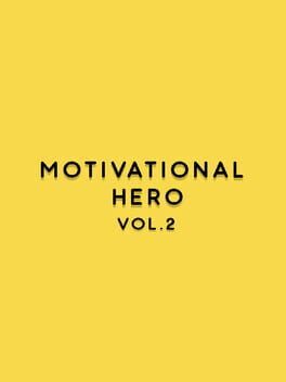 Motivational Hero Vol. 2