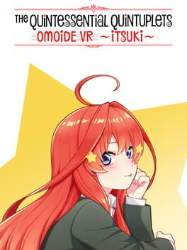 The Quintessential Quintuplets: Omoide VR – Itsuki