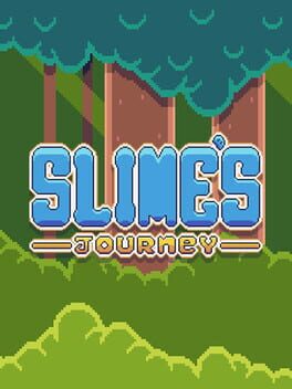 Slime’s Journey