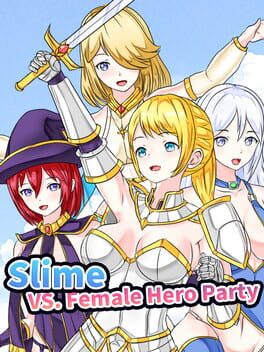 Slime VS. Female Hero Party