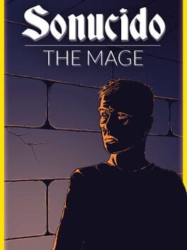 Sonucido: The Mage – A Dungeon Crawler by Daniel da Silva