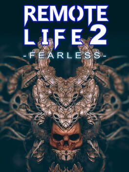 Remote Life 2: Fearless