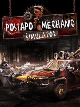 Postapo Mechanic Simulator