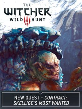 The Witcher 3: Wild Hunt – New Quest ‘Contract: Skellige’s Most Wanted’