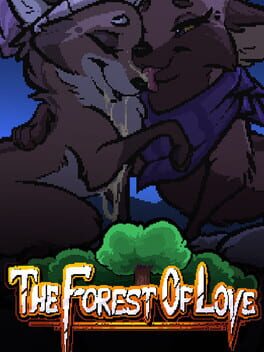The Forest of Love