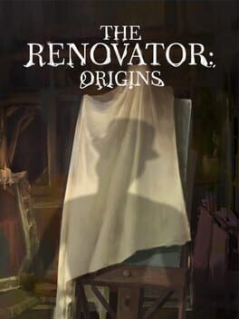 The Renovator: Origins
