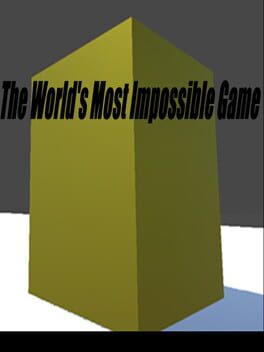 The World’s Most Impossible Game