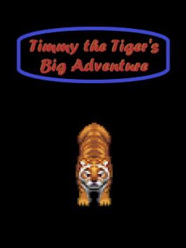 Timmy the Tiger’s Big Adventure