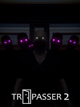 Trespasser 2