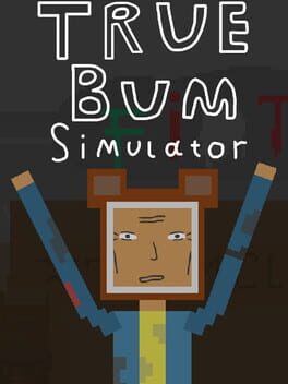 True Bum Simulator