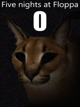 Five Nights at Floppa 0