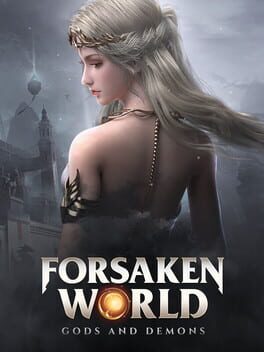 Forsaken World: Gods and Demons