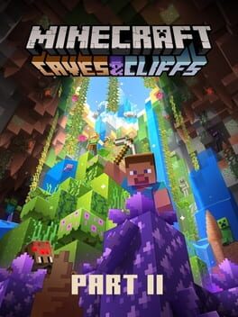 Minecraft: Caves & Cliffs – Part II